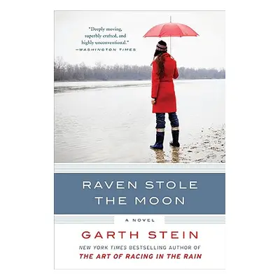 "Raven Stole the Moon" - "" ("Stein Garth")(Paperback)