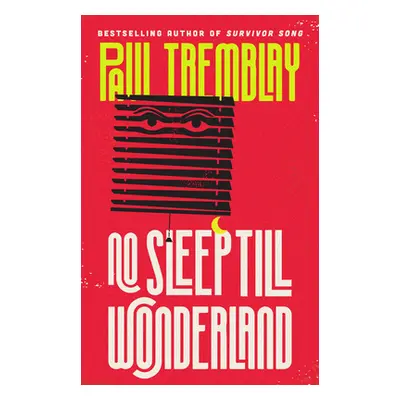 "No Sleep Till Wonderland" - "" ("Tremblay Paul")(Paperback)