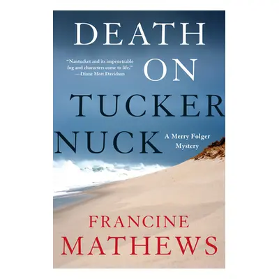 "Death on Tuckernuck" - "" ("Mathews Francine")(Paperback)