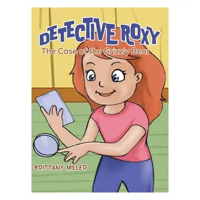 "Detective Roxy" - "" ("Miller Brittany")(Pevná vazba)