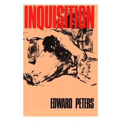 "Inquisition" - "" ("Peters Edward")(Paperback)