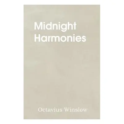 "Midnight Harmonies" - "" ("Winslow Octavius")(Paperback)