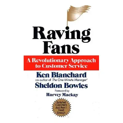 "Raving Fans" - "" ("Blanchard Ken")(Pevná vazba)