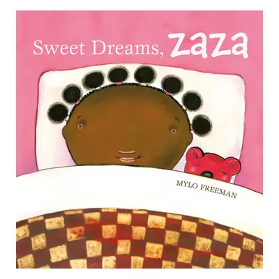 "Sweet Dreams, Zaza" - "" ("Freeman Mylo")(Pevná vazba)