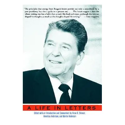 "Reagan: A Life in Letters" - "" ("Skinner Kiron K.")(Paperback)