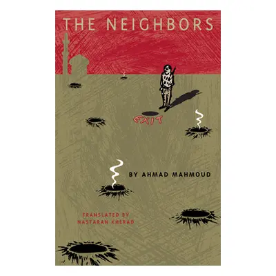 "The Neighbors" - "" ("Mahmoud Ahmad")(Paperback)