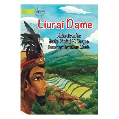 "The King Of Peace - Liurai Dame" - "" ("Borges Serlio Verdial M.")(Paperback)