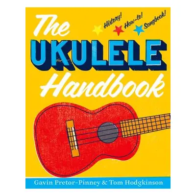 "The Ukulele Handbook" - "" ("Pretor-Pinney Gavin")(Paperback)