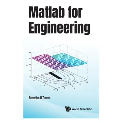 "MATLAB for Engineering" - "" ("D'Acunto Berardino")(Pevná vazba)