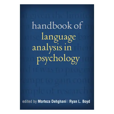 "Handbook of Language Analysis in Psychology" - "" ("Dehghani Morteza")(Pevná vazba)