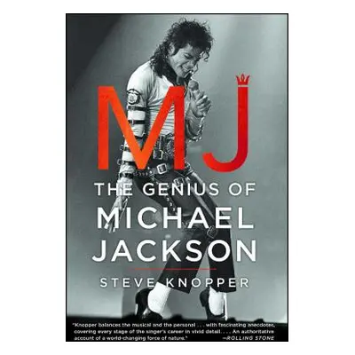 "MJ: The Genius of Michael Jackson" - "" ("Knopper Steve")(Paperback)