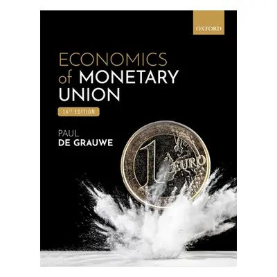 "Economics of Monetary Union" - ""