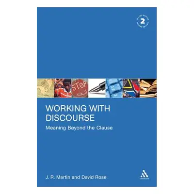 "Working with Discourse: Meaning Beyond the Clause" - "" ("Martin J. R.")(Paperback)