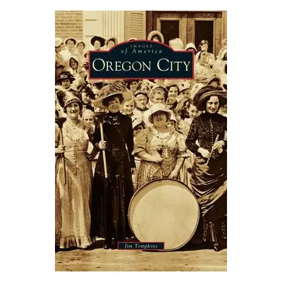 "Oregon City" - "" ("Tompkins Jim")(Pevná vazba)