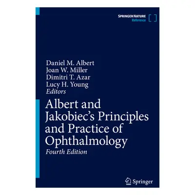 "Albert and Jakobiec's Principles and Practice of Ophthalmology" - "" ("Albert Daniel M.")(Pevná