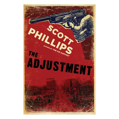 "Adjustment" - "" ("Phillips Scott")(Pevná vazba)