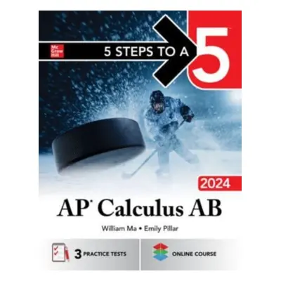 "5 Steps to a 5: AP Calculus AB 2024" - "" ("Ma William")(Paperback)