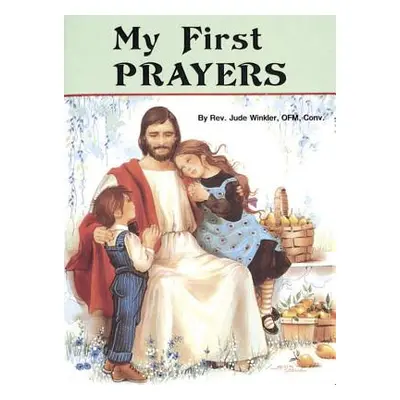 "My First Prayers" - "" ("Winkler Jude")(Paperback)