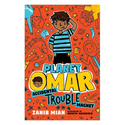 "Planet Omar: Accidental Trouble Magnet" - "" ("Mian Zanib")(Paperback)