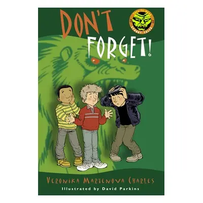 "Don't Forget!" - "" ("Charles Veronika Martenova")(Paperback)