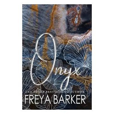 "Onyx" - "" ("Barker Freya")(Pevná vazba)