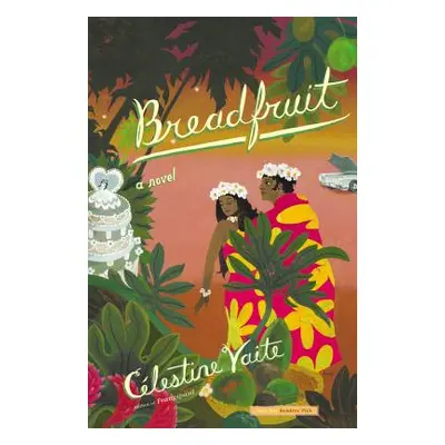 "Breadfruit" - "" ("Vaite Clestine")(Paperback)