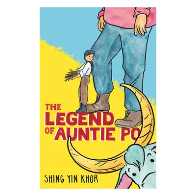 "The Legend of Auntie Po" - "" ("Khor Shing Yin")(Pevná vazba)