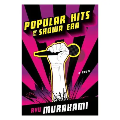 "Popular Hits of the Showa Era" - "" ("Murakami Ryu")(Paperback)