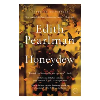 "Honeydew: Stories" - "" ("Pearlman Edith")(Paperback)