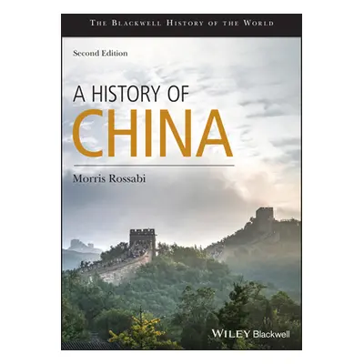 "A History of China" - "" ("Rossabi Morris")(Paperback)