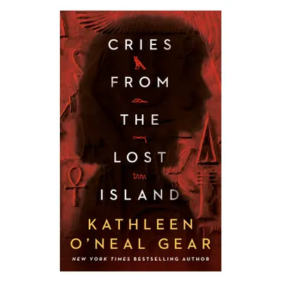 "Cries from the Lost Island" - "" ("Gear Kathleen O'Neal")(Mass Market Paperbound)