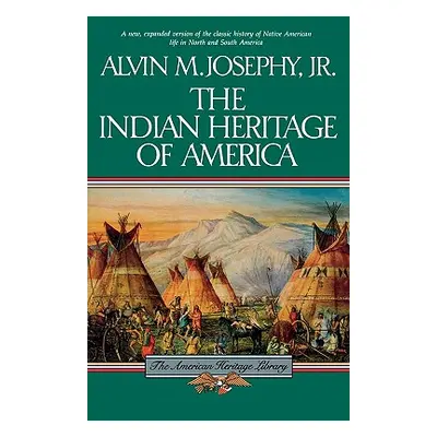 "The Indian Heritage of America" - "" ("Josephy Alvin M.")(Paperback)