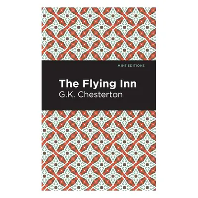 "The Flying Inn" - "" ("Chesterton G. K.")(Paperback)