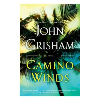 "Camino Winds" - "" ("Grisham John")(Paperback)