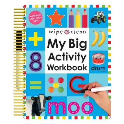 "Wipe Clean: My Big Activity Workbook [With 2 Wipe-Clean Pens]" - "" ("Priddy Roger")(Spiral)