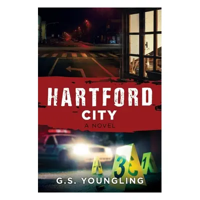 "Hartford City" - "" ("Youngling G. S.")(Paperback)