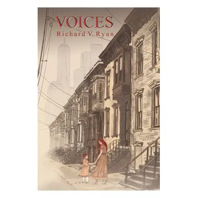 "Voices" - "" ("Ryan Richard V.")(Paperback)