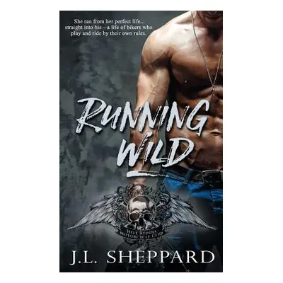 "Running Wild" - "" ("Sheppard J. L.")(Paperback)