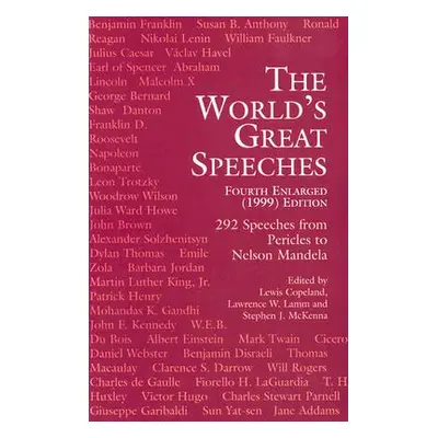 "The World's Great Speeches: Fourth Enlarged (1999) Edition" - "" ("Copeland Lewis")(Paperback)