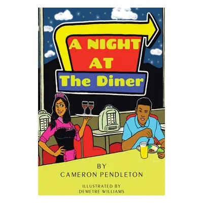 "A Night at the Diner" - "" ("Pendleton Cameron")(Paperback)