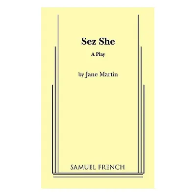 "Sez She" - "" ("Martin Jane")(Paperback)