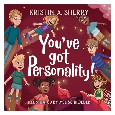 "You've Got Personality!" - "" ("Sherry Kristin A.")(Paperback)