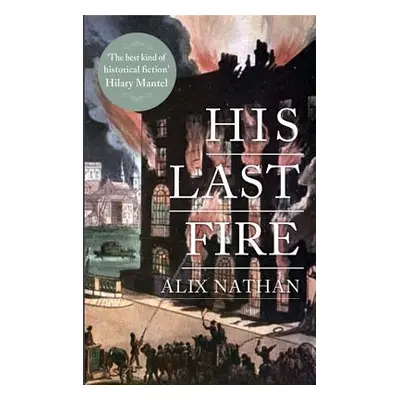 "His Last Fire" - "" ("Nathan Alix")(Paperback)