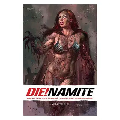 "Die!namite Vol. 1" - "" ("Lente Fred Van")(Paperback)