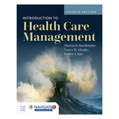 "Introduction to Health Care Management" - "" ("Buchbinder Sharon B.")(Paperback)