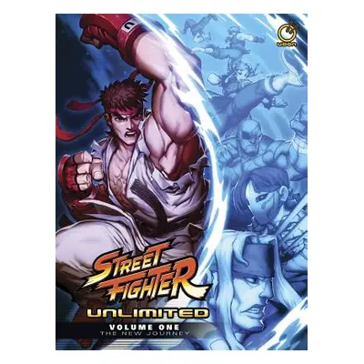 "Street Fighter Unlimited, Volume 1: The New Journey" - "" ("Siu-Chong Ken")(Pevná vazba)