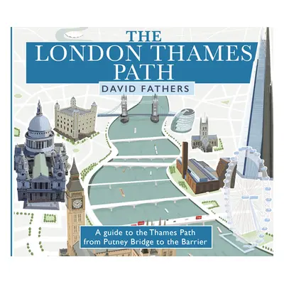 "London Thames Path: Updated Edition" - "" ("Fathers David")(Paperback)