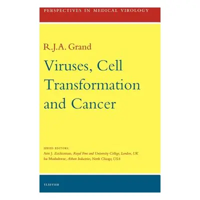 "Viruses, Cell Transformation, and Cancer: Volume 5" - "" ("Grand J. a.")(Pevná vazba)