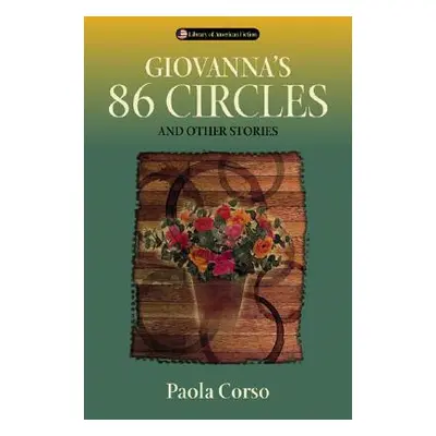 "Giovanna's 86 Circles: And Other Stories" - "" ("Corso Paola")(Paperback)