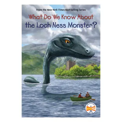 "What Do We Know about the Loch Ness Monster?" - "" ("Korte Steve")(Library Binding)